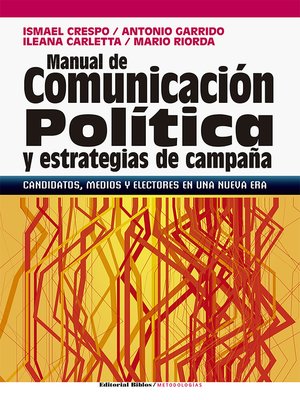 cover image of Manual de comunicación política y estrategias de campaña